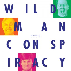 cd_wild_man_conspiracy_-_knots