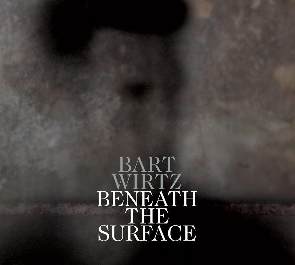 bart-wirtz-beneath-the-surface_1000